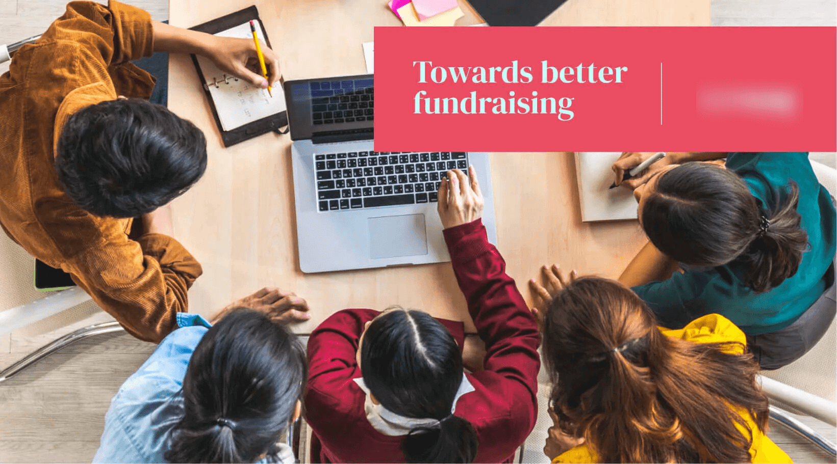 Towards Better Fundraising